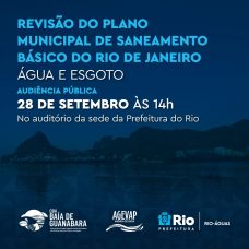 Audiência Pública do Plano Municipal de Saneamento do Rio